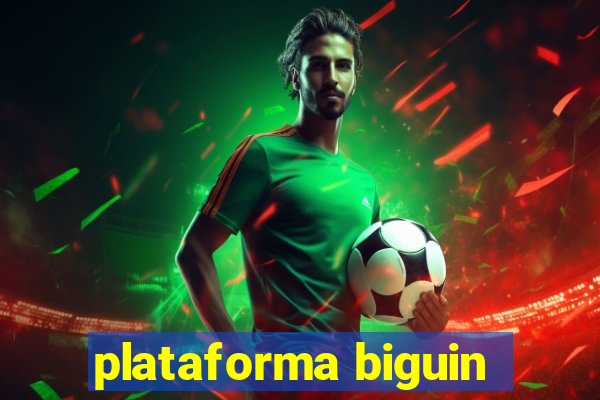 plataforma biguin